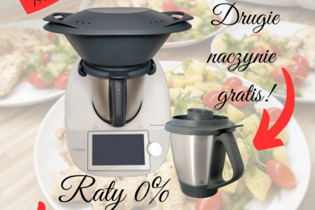 Thermomix promocja - raty 0% i drugie naczynie gratis!