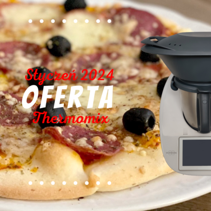 Oferta TM6 od 8 stycznia - ile kosztuje Thermomix w 2024 roku po podwyżce?