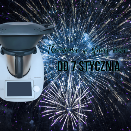 Oferta last minute na Thermomix - do 7 stycznia TM6 w starej cenie